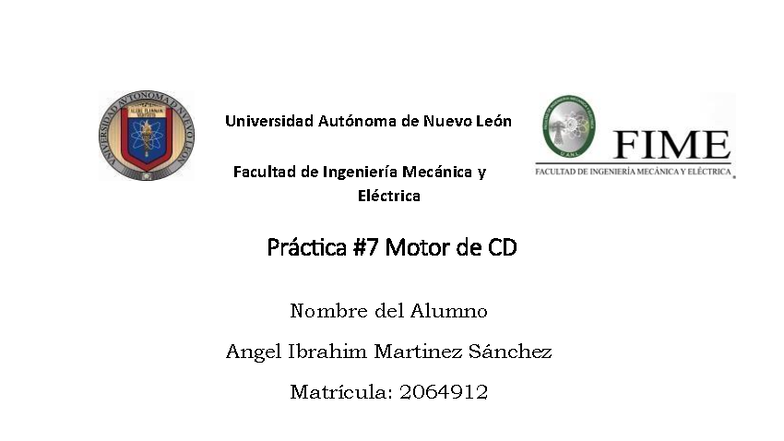 Practica 7 motor de CD - dfdfdfdfd - Universidad Autónoma de Nuevo León ...