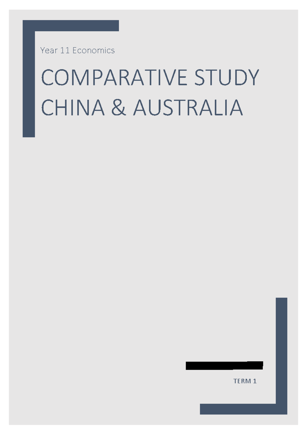 Year 11 Economics Comparative Study: China vs Australia (Term 1) - Studocu