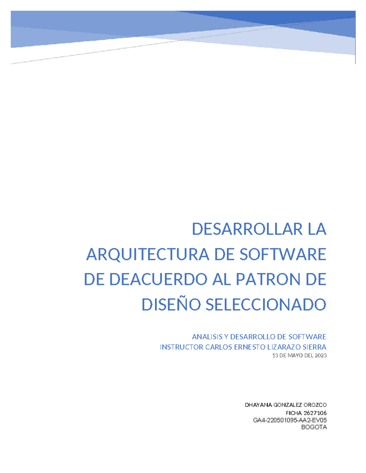 Arquitectura de software - DESARROLLAR LA ARQUITECTURA DE SOFTWARE DE ...