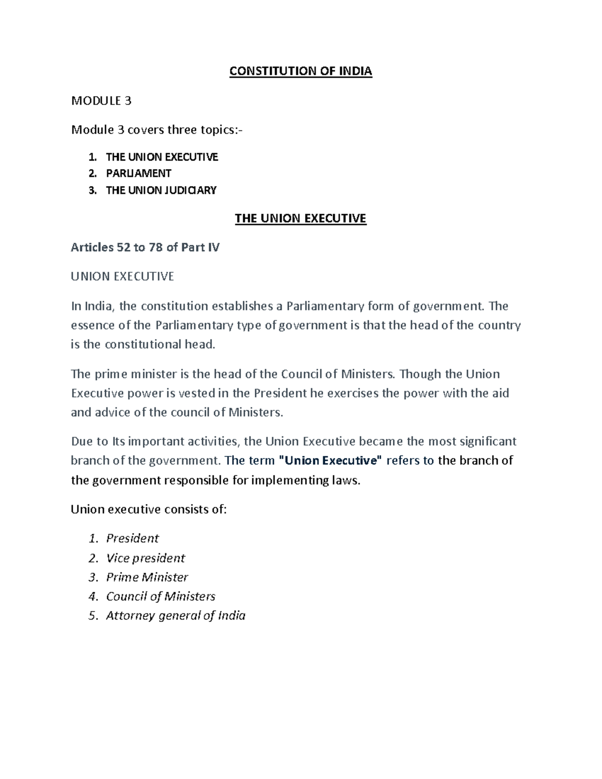 CONSTITUTION OF INDIA MODULE 3: UNION EXECUTIVE, PARLIAMENT & JUDICIARY ...