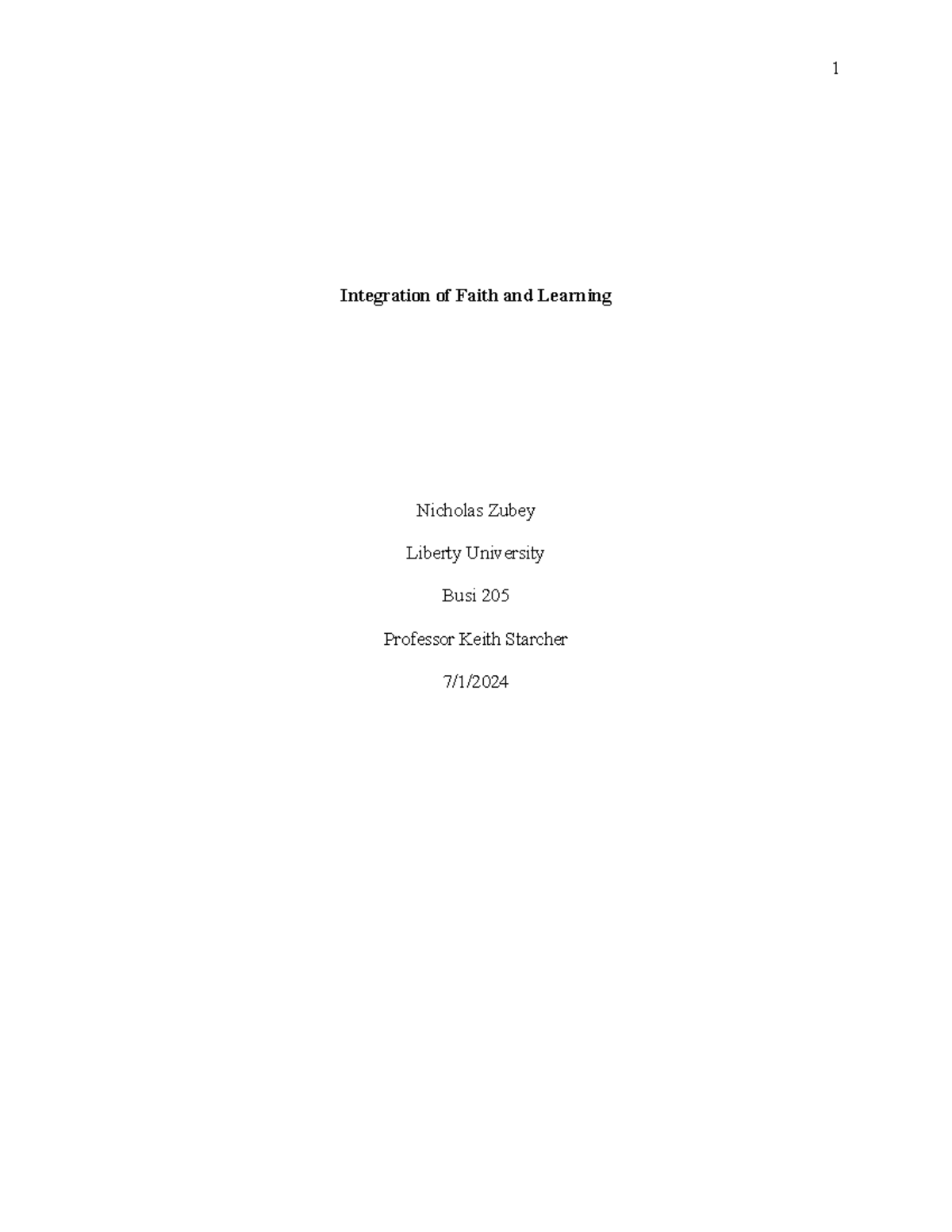 Busi 205 - Integration of Faith and Learning Assignment by Nicholas ...