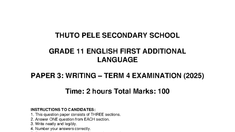 Thuto Pele Grade 11 English FAL Paper 3 Term 4 Exam 2025 - Studocu