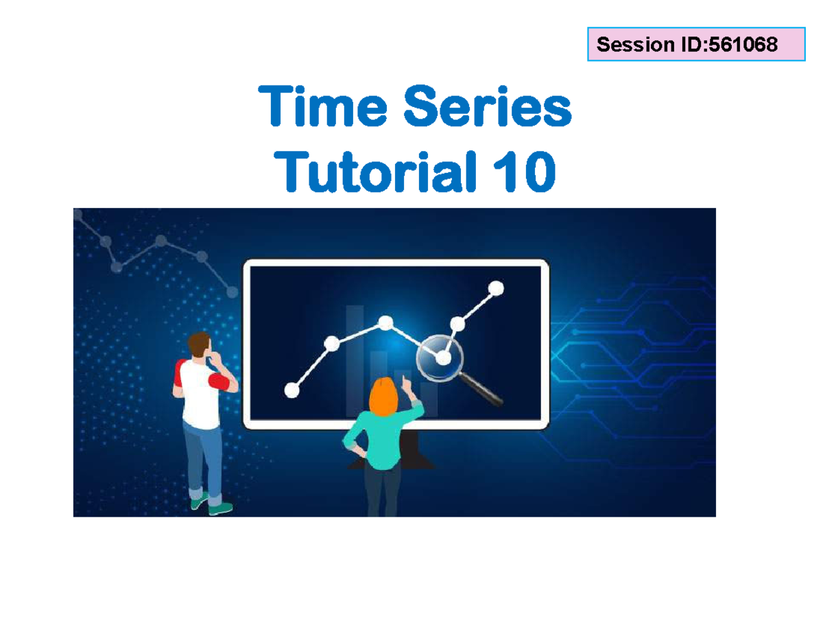 STK120 - Tutorial 10: Time Series Decomposition Techniques - Studocu