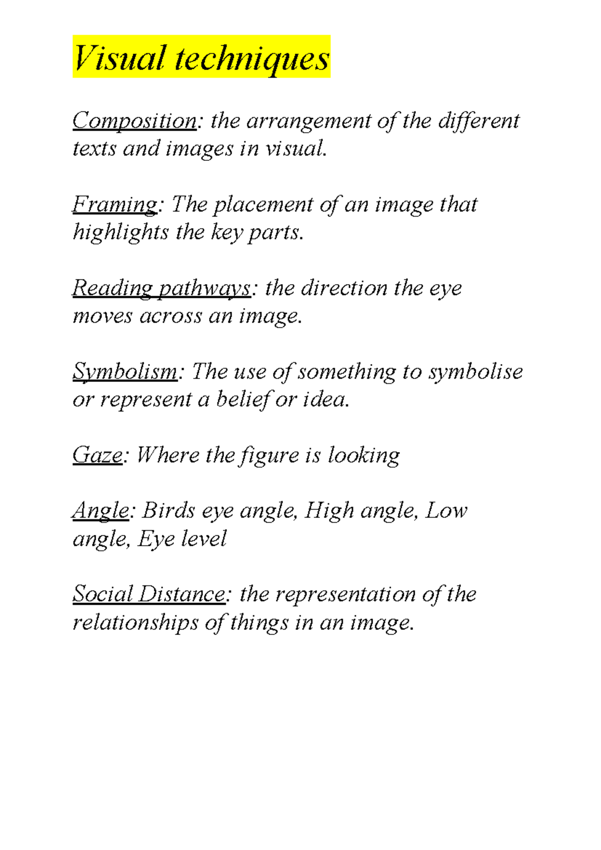 Visual techniques - Visual techniques Composition: the arrangement of ...