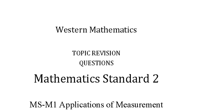 Mathematics Standard 2 Applications of Measurement Revision Questions ...