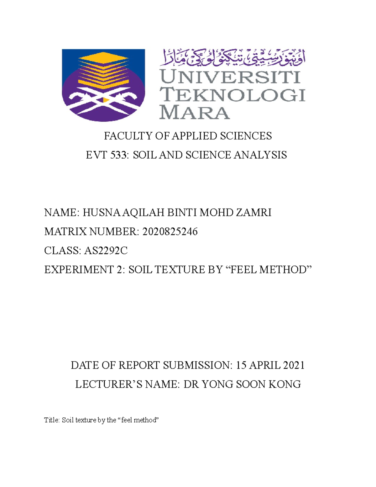 LAB Report: EVT 533 Exp 2 - Soil Texture by Feel Method Analysis - Studocu