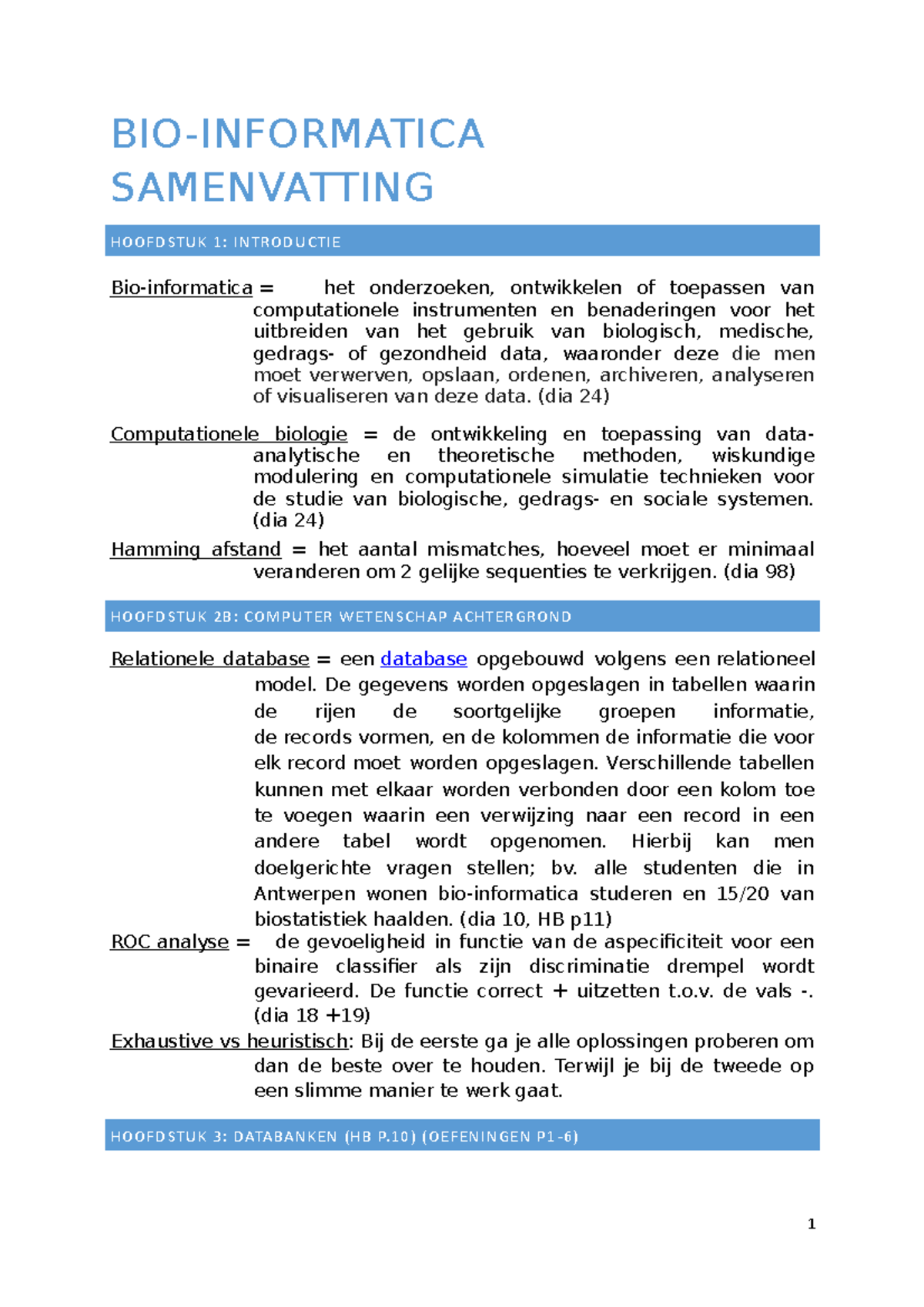 Samenvatting - compleet - BIO-INFORMATICA SAMENVATTING HOOFDSTUK 1 ...