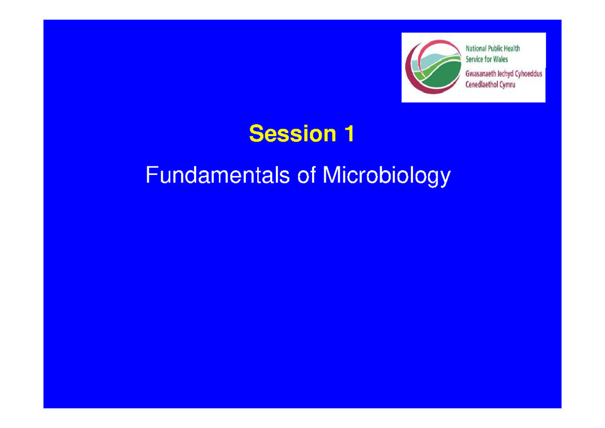 11. Fundamentals of Microbiology: Session 1 Overview and Key Concepts ...