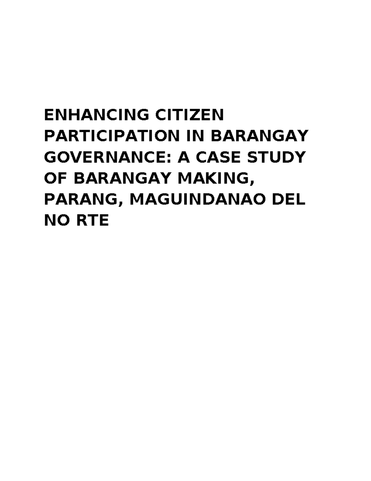 ENHANCING CITIZEN PARTICIPATION IN BARANGAY GOVERNANCE: A CASE STUDY OF ...