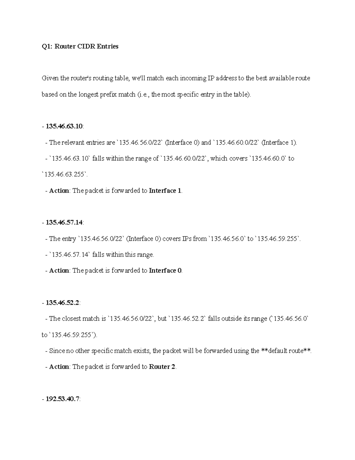 Written assignment - Q1: Router CIDR Entries Given the router's routing ...