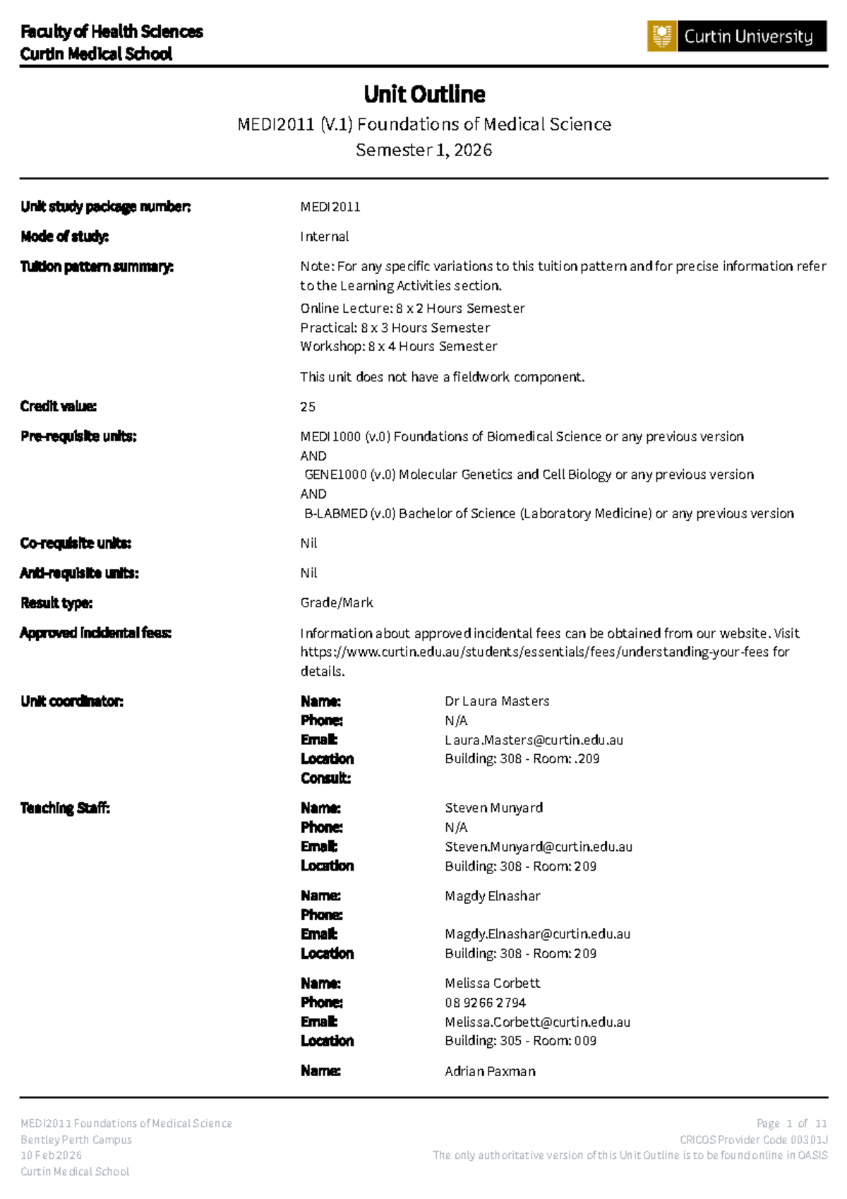MEDI2011 Foundations of Medical Science Unit Outline Semester 1, 2026 ...