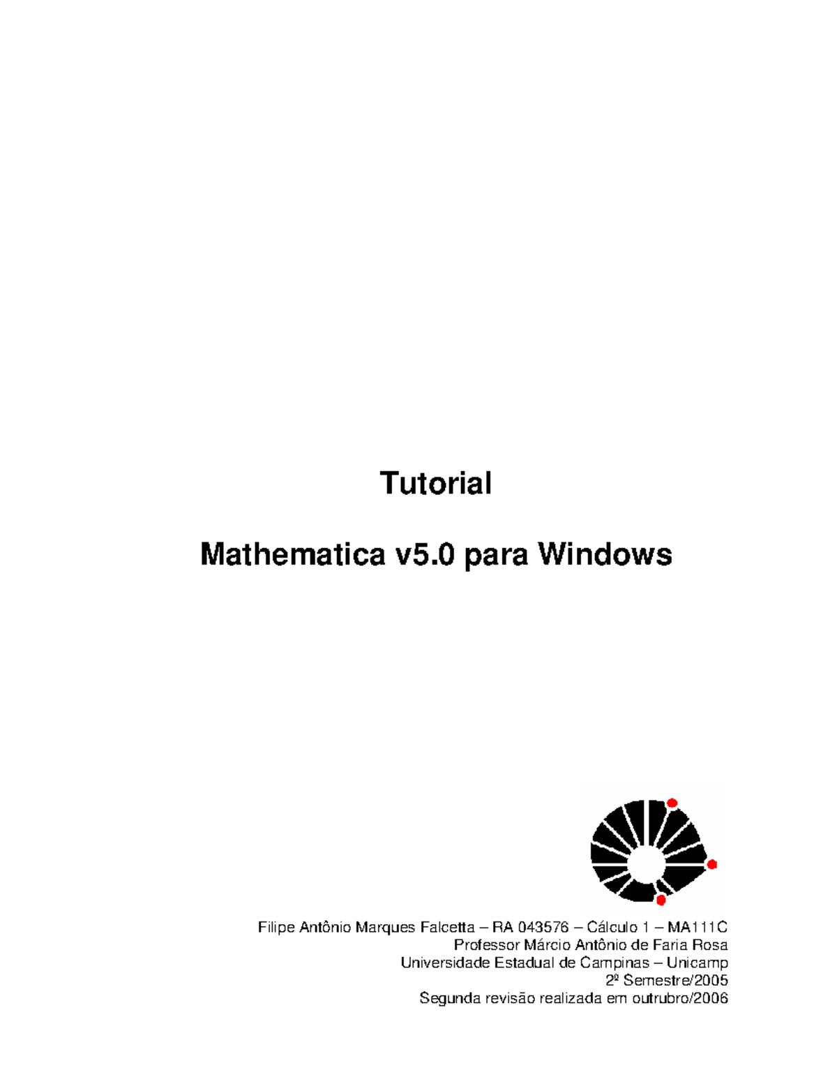 Tutorial de Mathematica v5.0 para Cálculo 1 (MA111C) - Unicamp - Studocu
