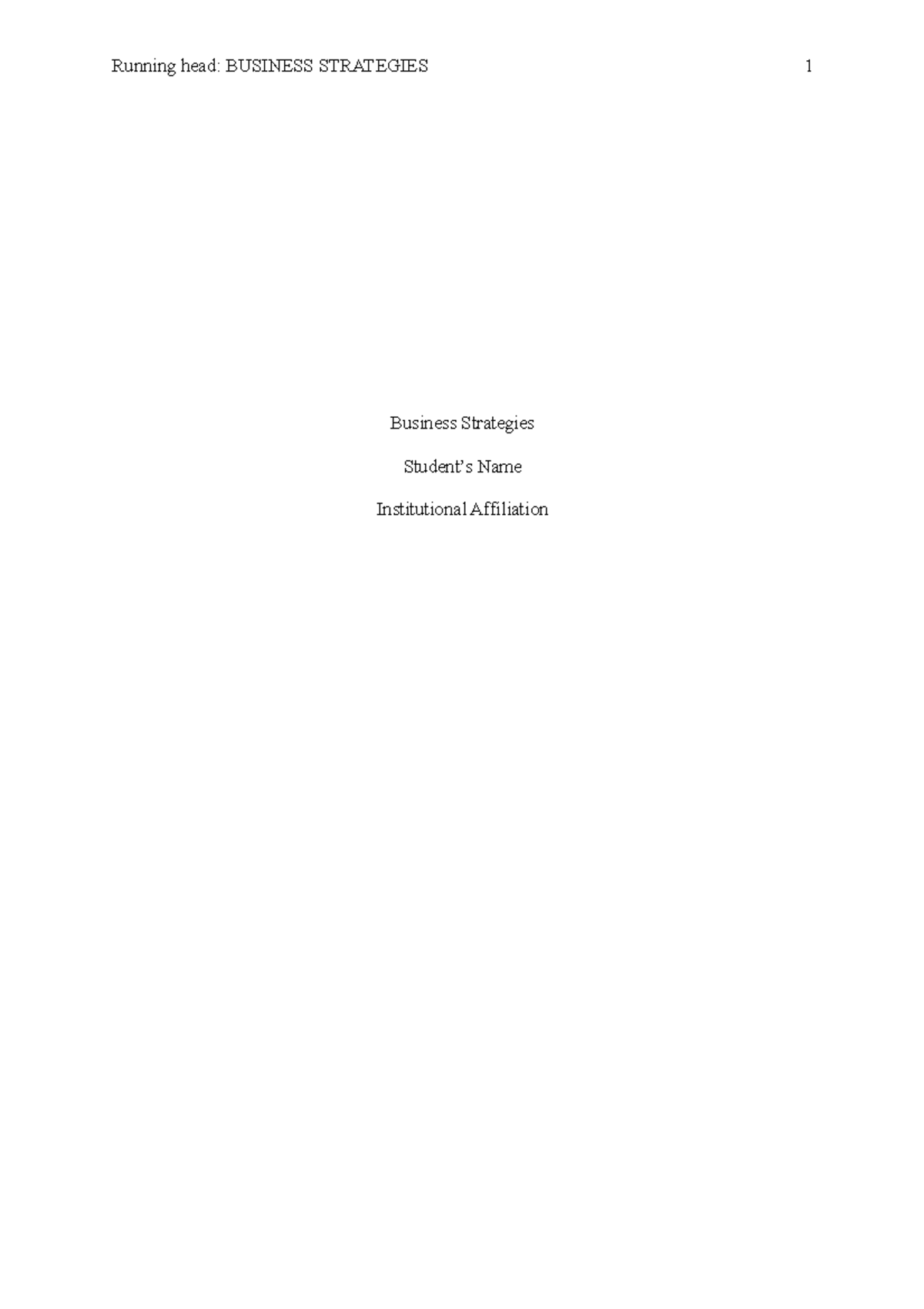 BUS 101 - Business Strategies Assignment Analysis and Insights - Studocu