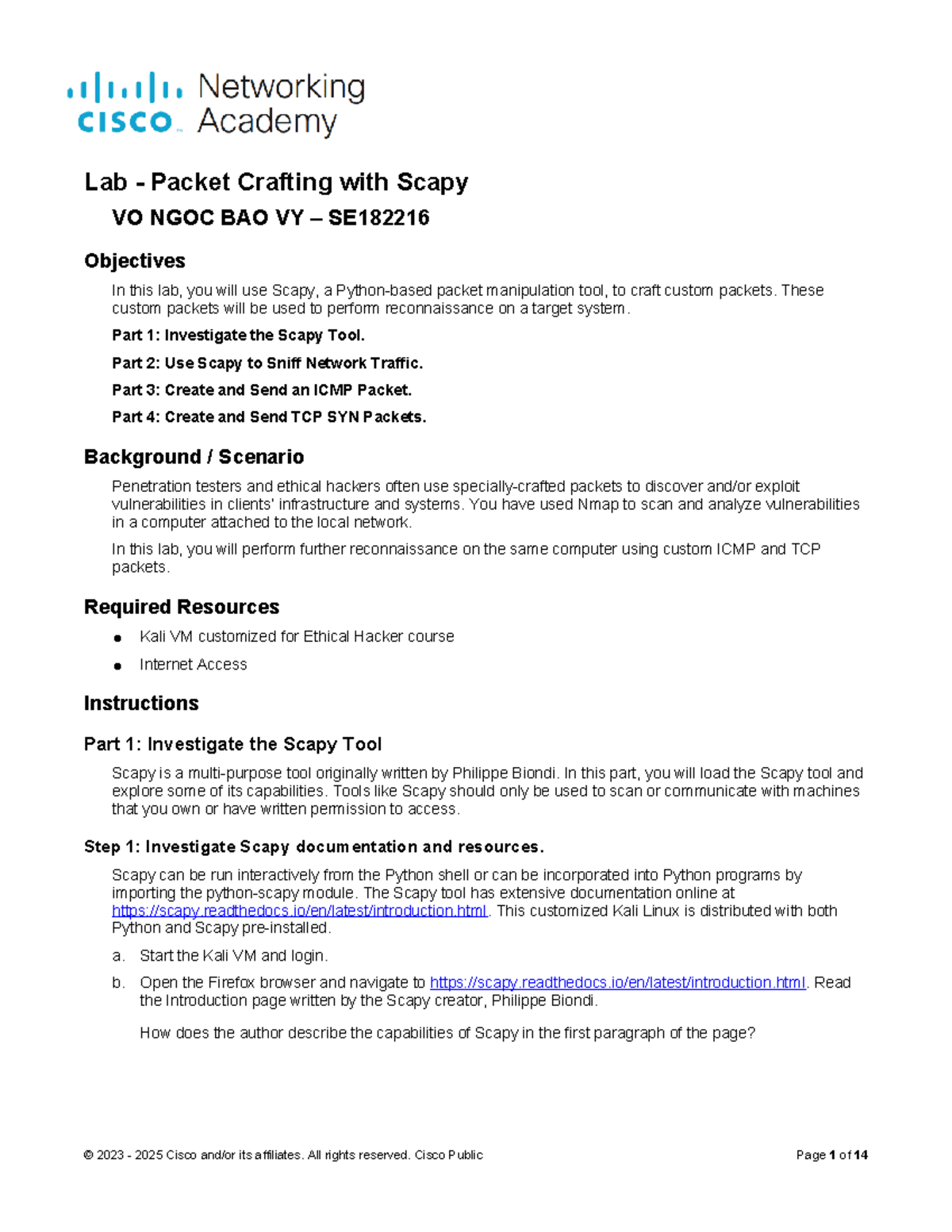 3.2.9 Lab - Packet Crafting with Scapy - SE182216 - Studocu