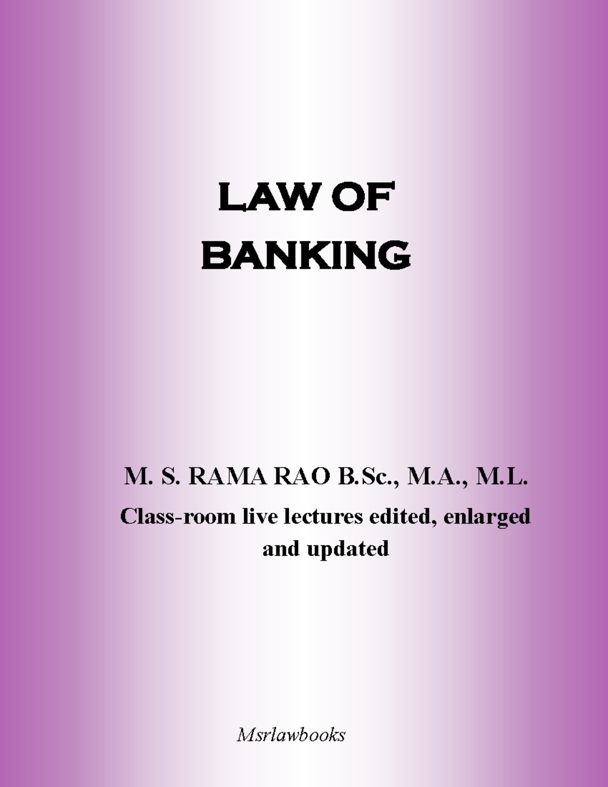 LAW OF BANKING: Comprehensive Notes on Banking Regulations and ...