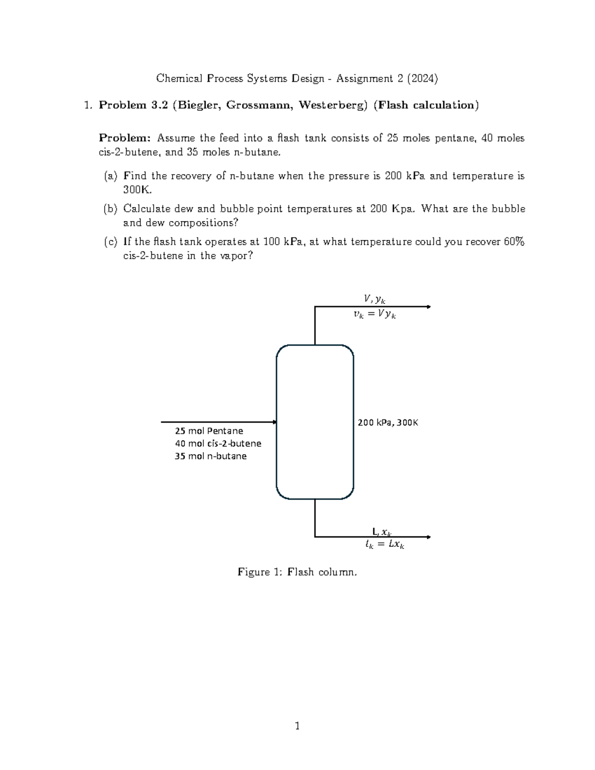 HW2 Solutions F24 - Chemical Process Systems Design Assignment 2 - Studocu