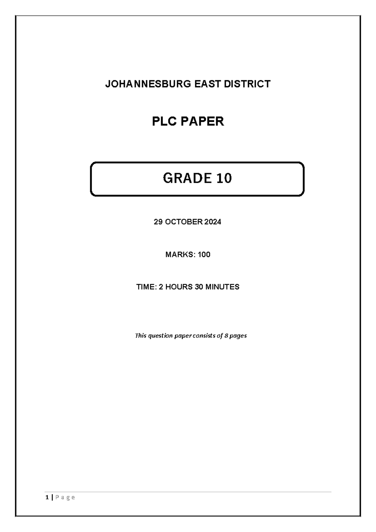 Grade 10 Social Studies Paper: Johannesburg East District PLC - 29 Oct ...