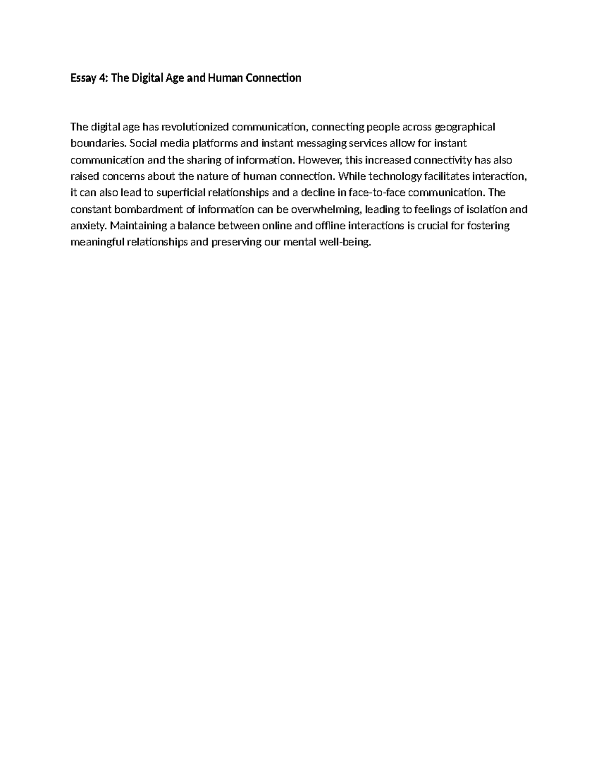 Essay 4 - sample - Essay 4: The Digital Age and Human Connection The ...