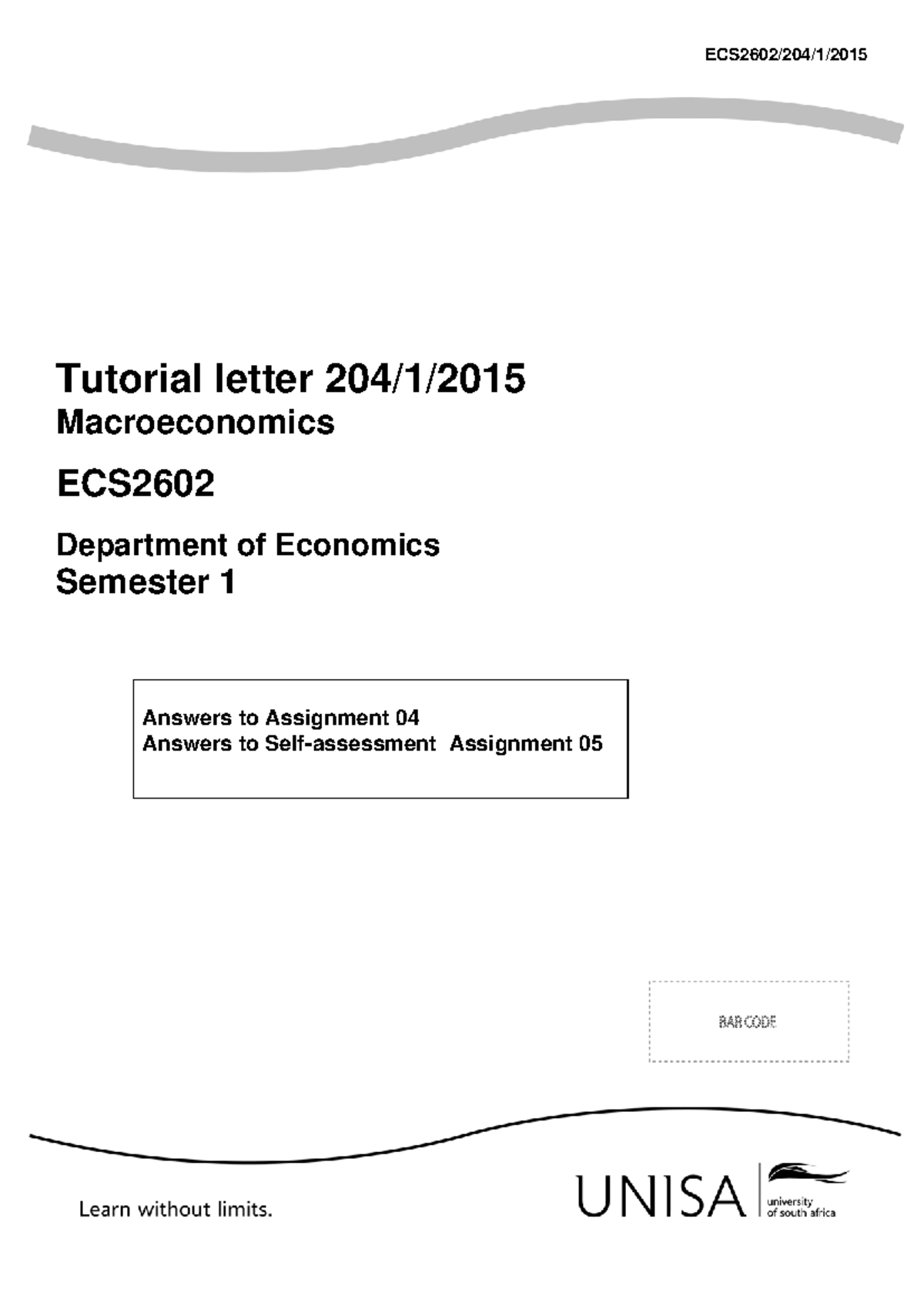 ECS2602 Macroeconomics Tutorial Letter: Answers to Assignments 04 & 05 ...