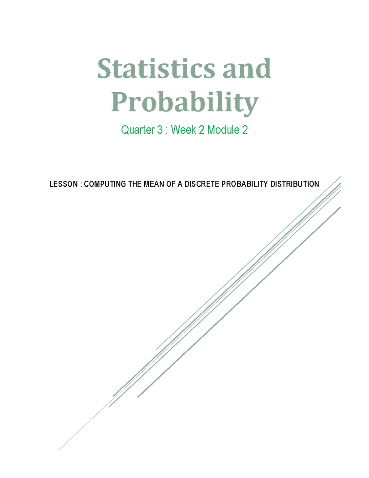 Statistics and Probability Q3: Week 2 Lesson on Mean of Discrete ...