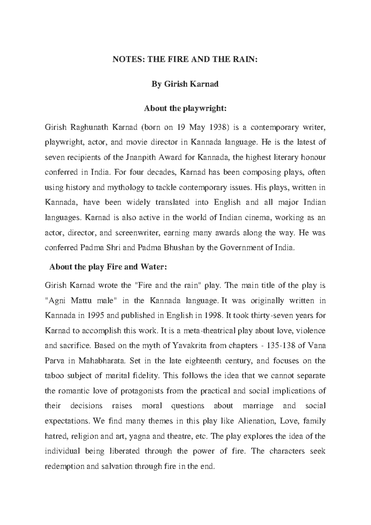 Fire And The Rain Summary By Girish Karnad "The Fire and the Rain: Notes on Girish Karnad's Play B.A. English 3rd