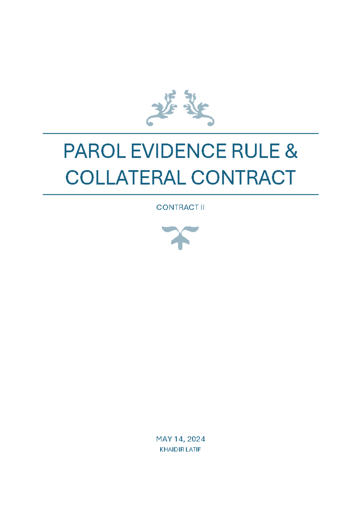 Parol Evidence Rule Notes for Contract II - May 14, 2024 - Studocu