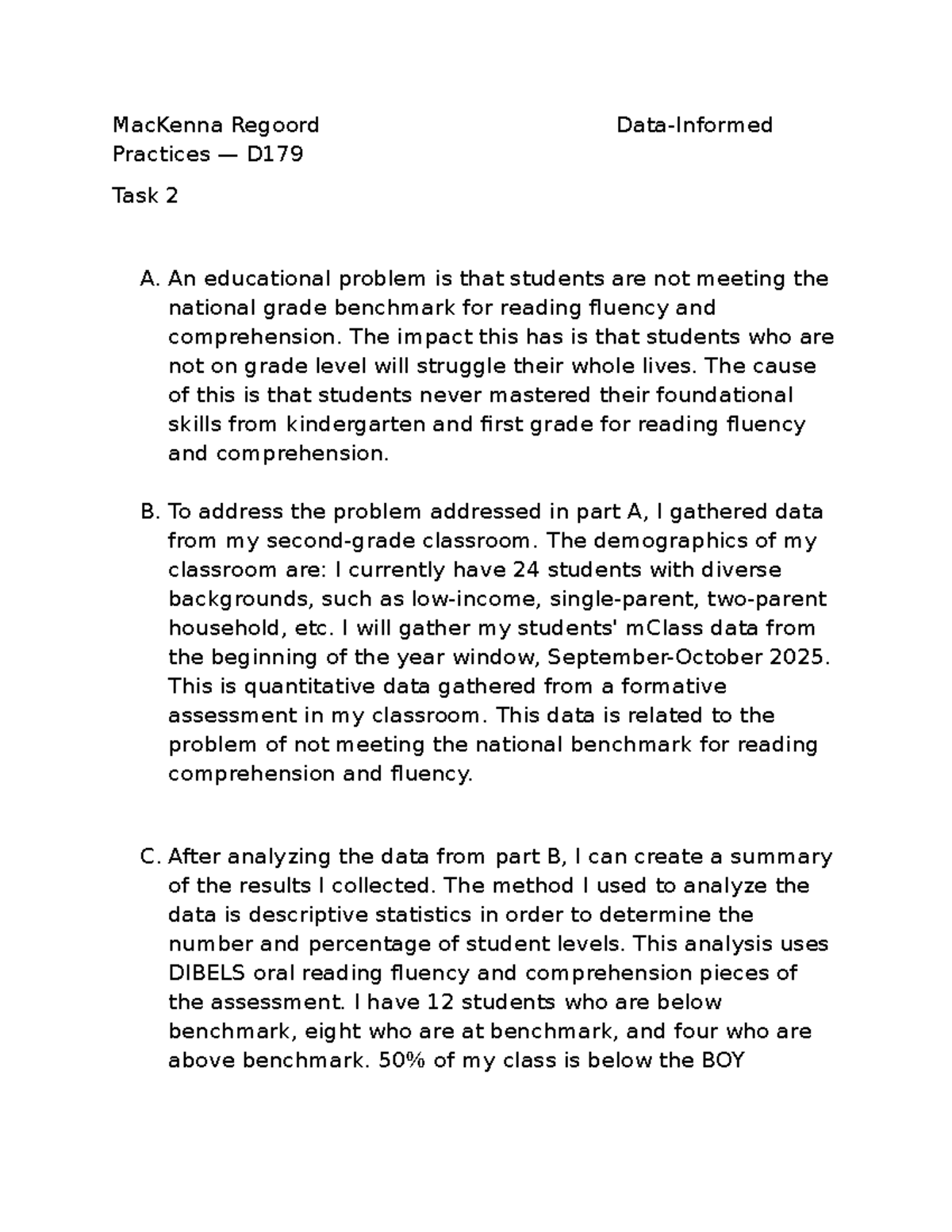 Data-Informed Practices D179 Task 2: Addressing Reading Fluency Gaps ...