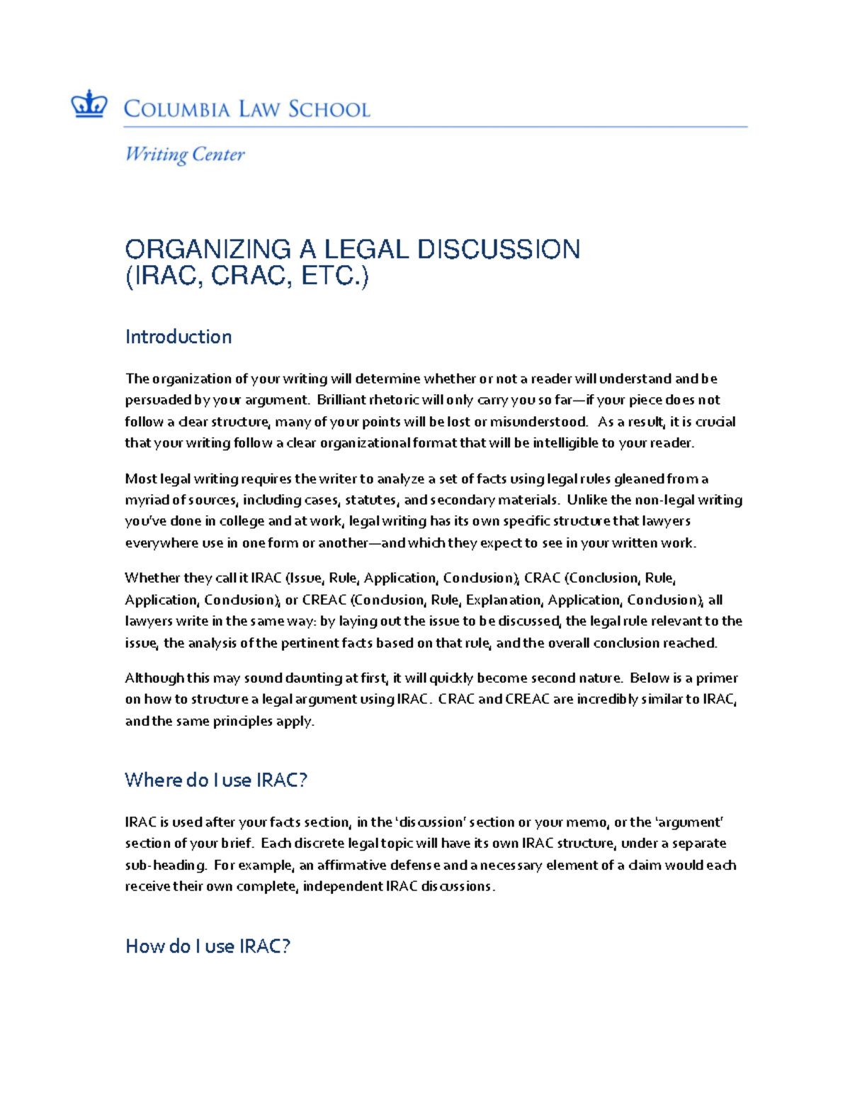 Colombia Law School WC - Structuring Legal Discussions Using IRAC - Studocu