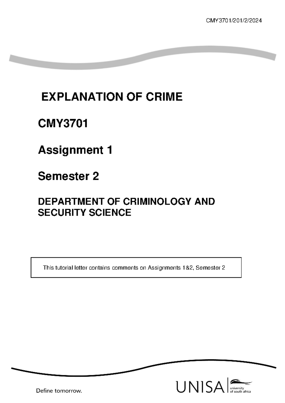 CMY 3701 - Assignment 1 & 2 Overview: Crime Theories & Analysis - Studocu