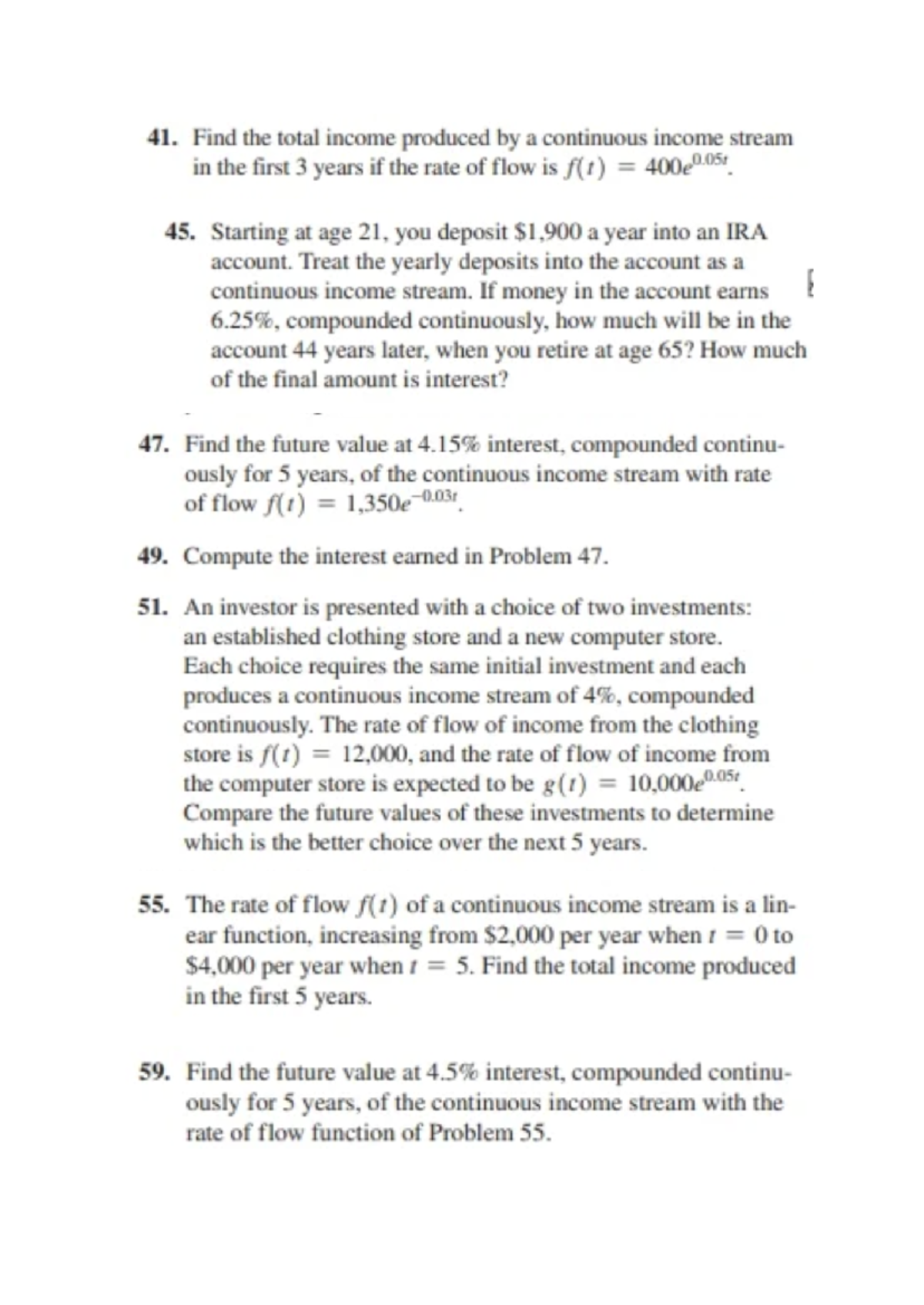 Maths HW4 - dsf - 41. Find the total income produced a continuous ...