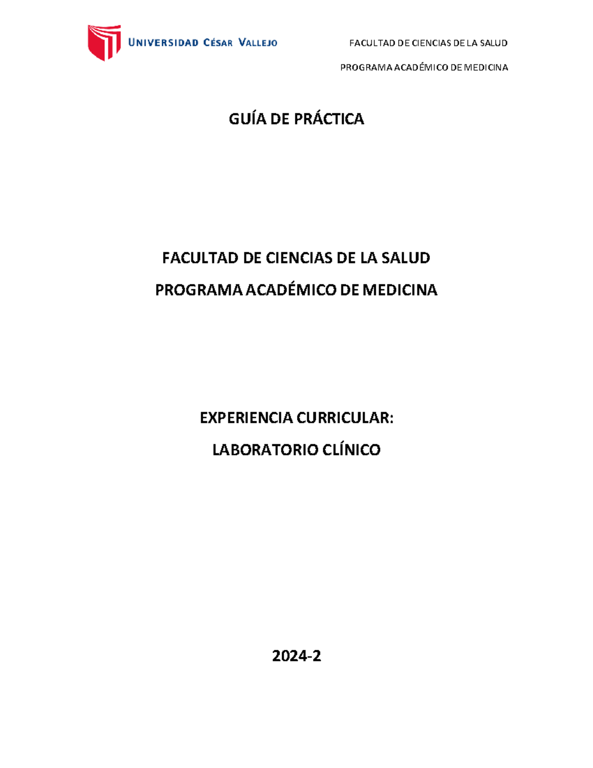 Clinico 2024-2 - Sobre la carrera de medicina humana - PROGRAMA ...