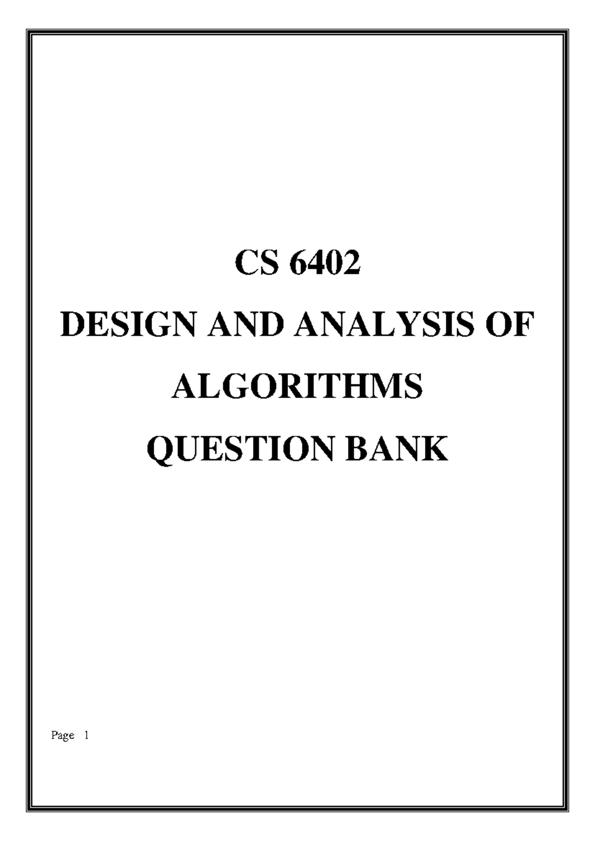 CS 6402 DESIGN AND ANALYSIS OF ALGORITHMS QUESTION BANK - UNIT I - Studocu