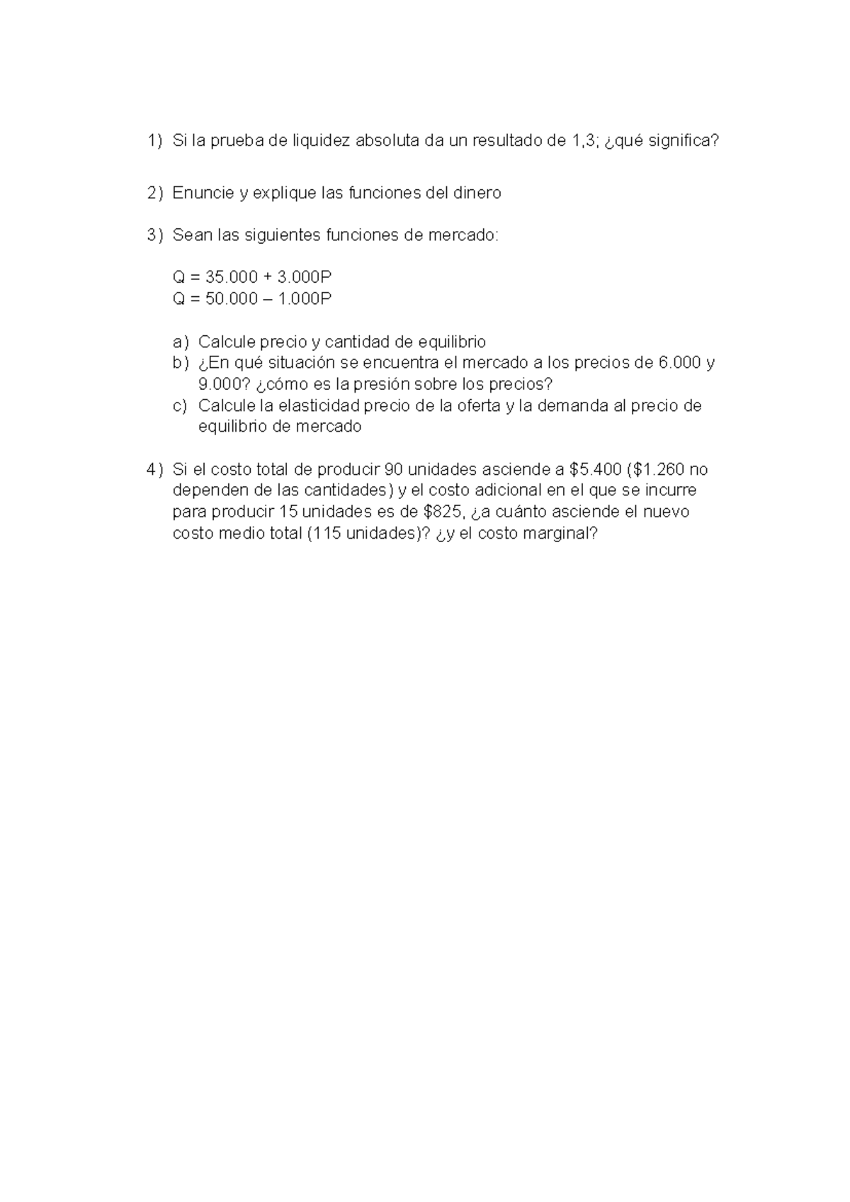 Examen Final de Economía 13853 - Funciones del Dinero y Mercado - Studocu