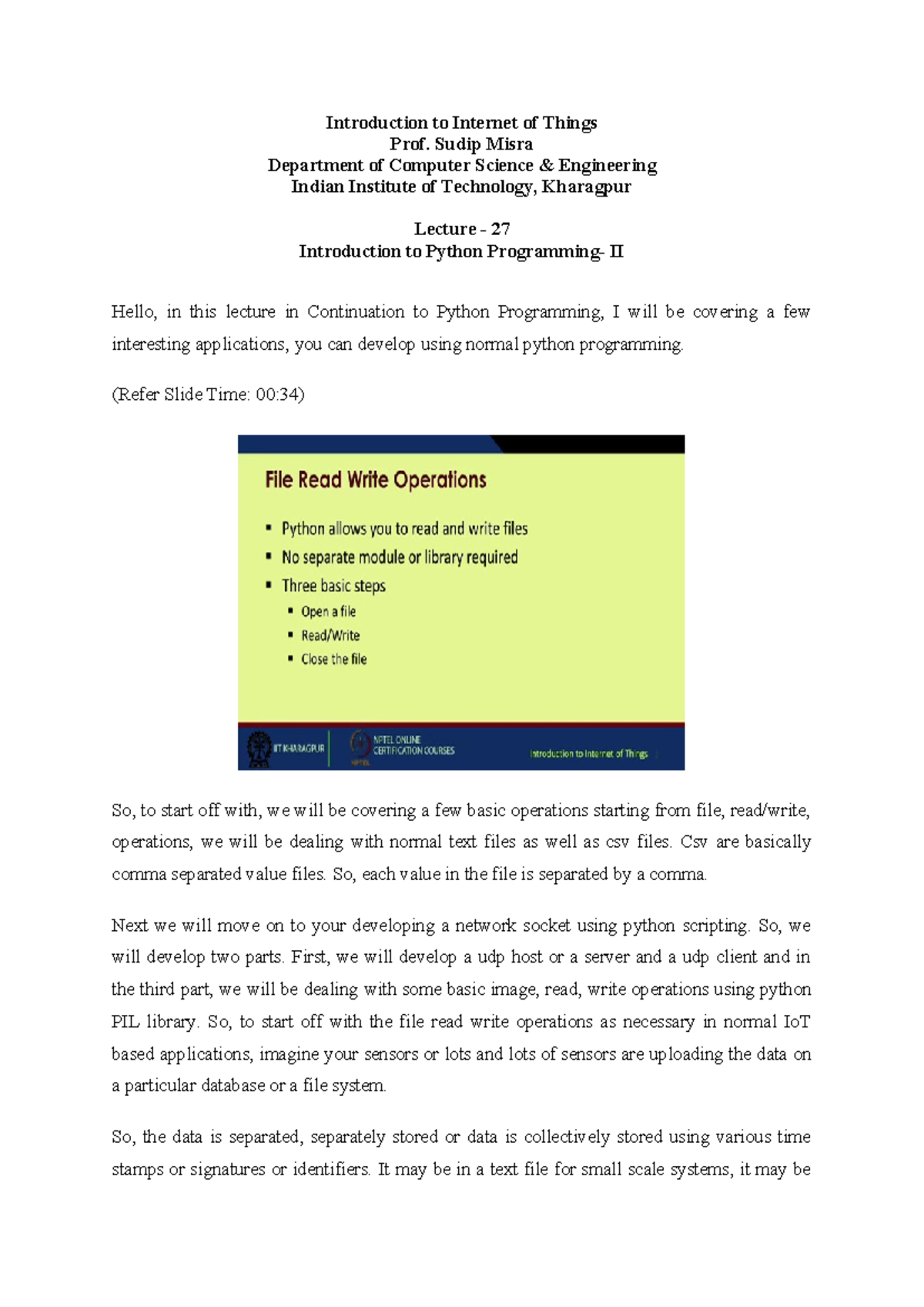 Lecture 27: Python Programming for IoT - File Ops & Networking - Studocu
