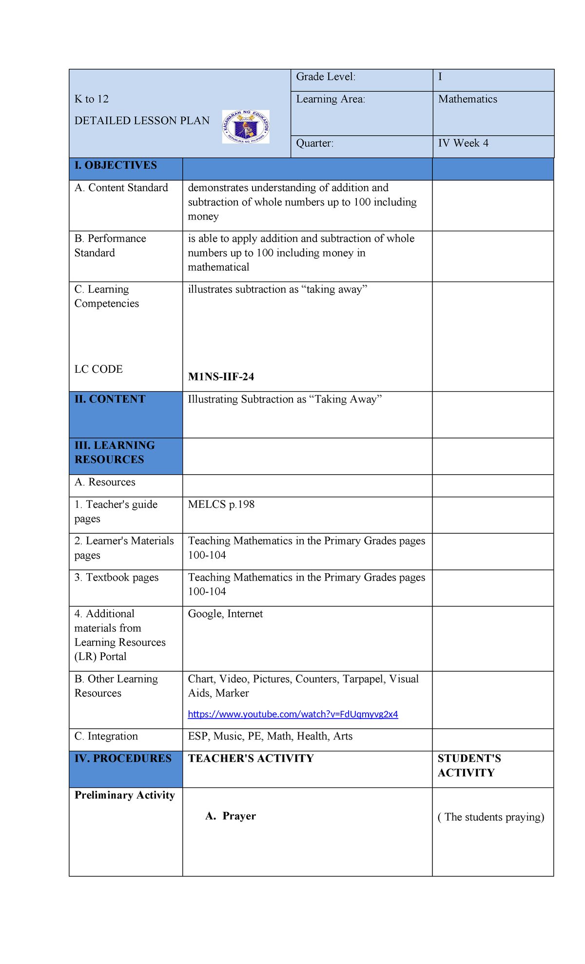 Mathematics 1 detailed lesson plan on subtraction for quarter IV week 4 ...