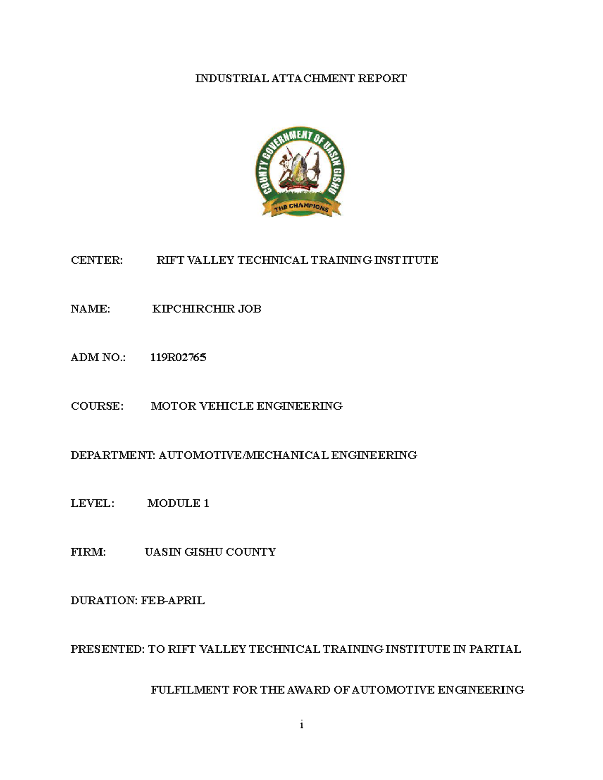 Industrial Attachment Report for Motor Vehicle Engineering (MVE 101 ...