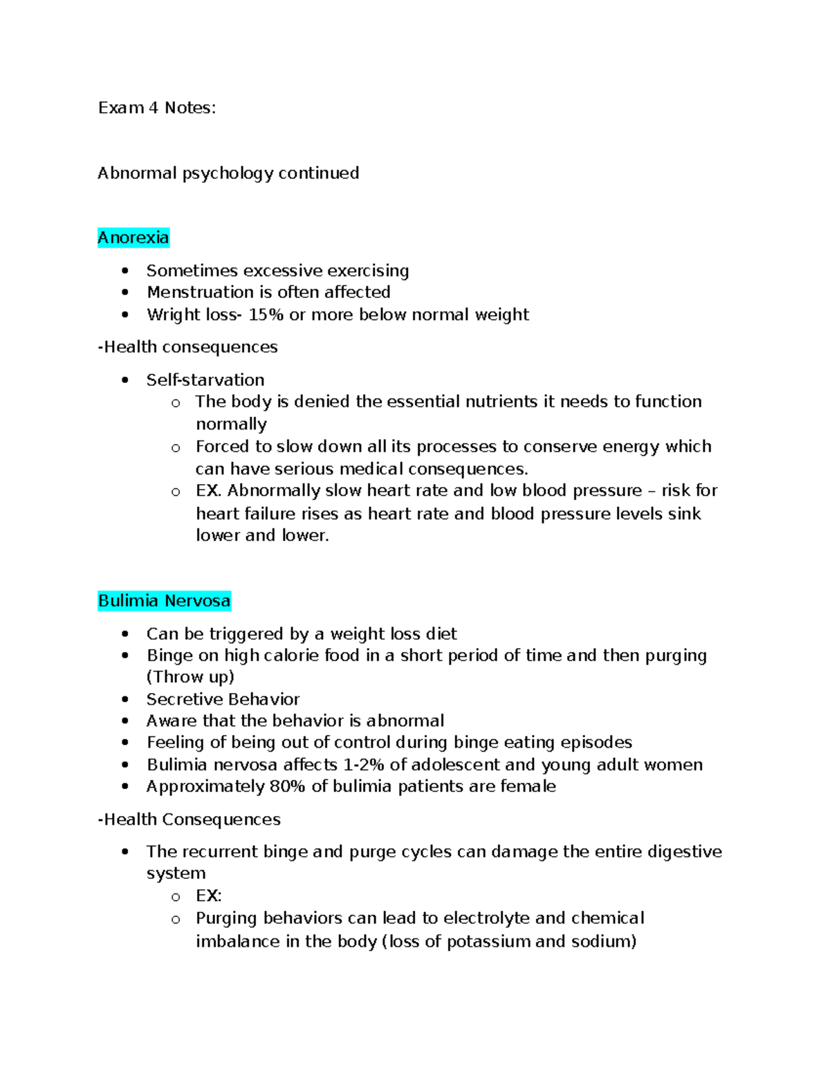 PSY Exam 4 Notes - Exam 4 Notes: Abnormal psychology continued Anorexia ...