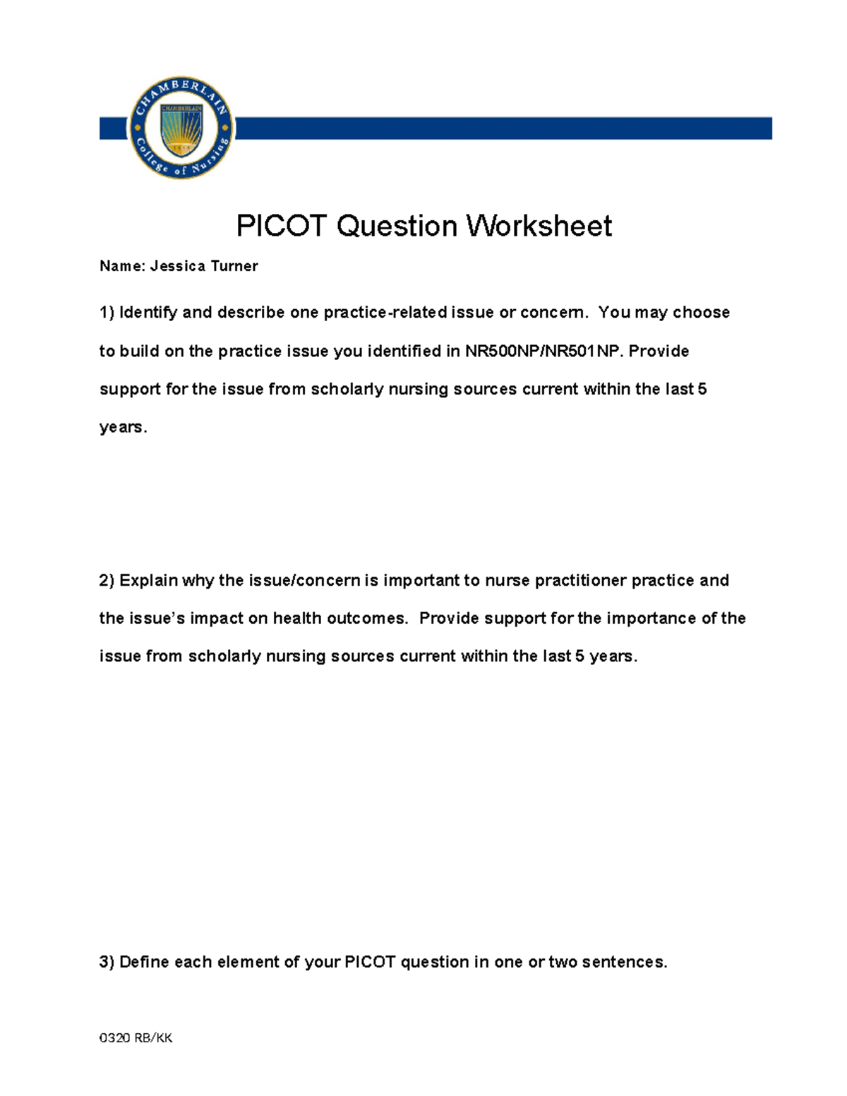 NR505NP PICOT Question Worksheet - Practice Issue & Impact Analysis ...