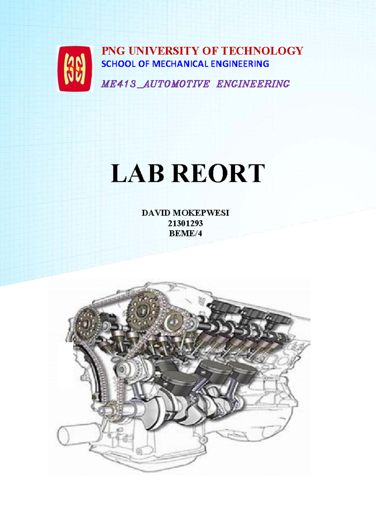 ME413 Automotive Engineering Lab Report: Insights and Observations ...