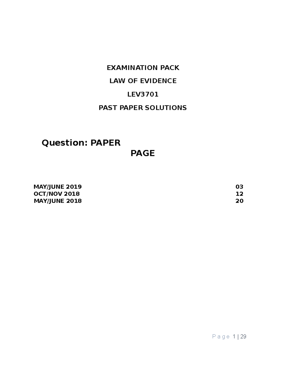 Law of Evidence - LEV3701 Past Exam Solutions and Memos Overview - Studocu
