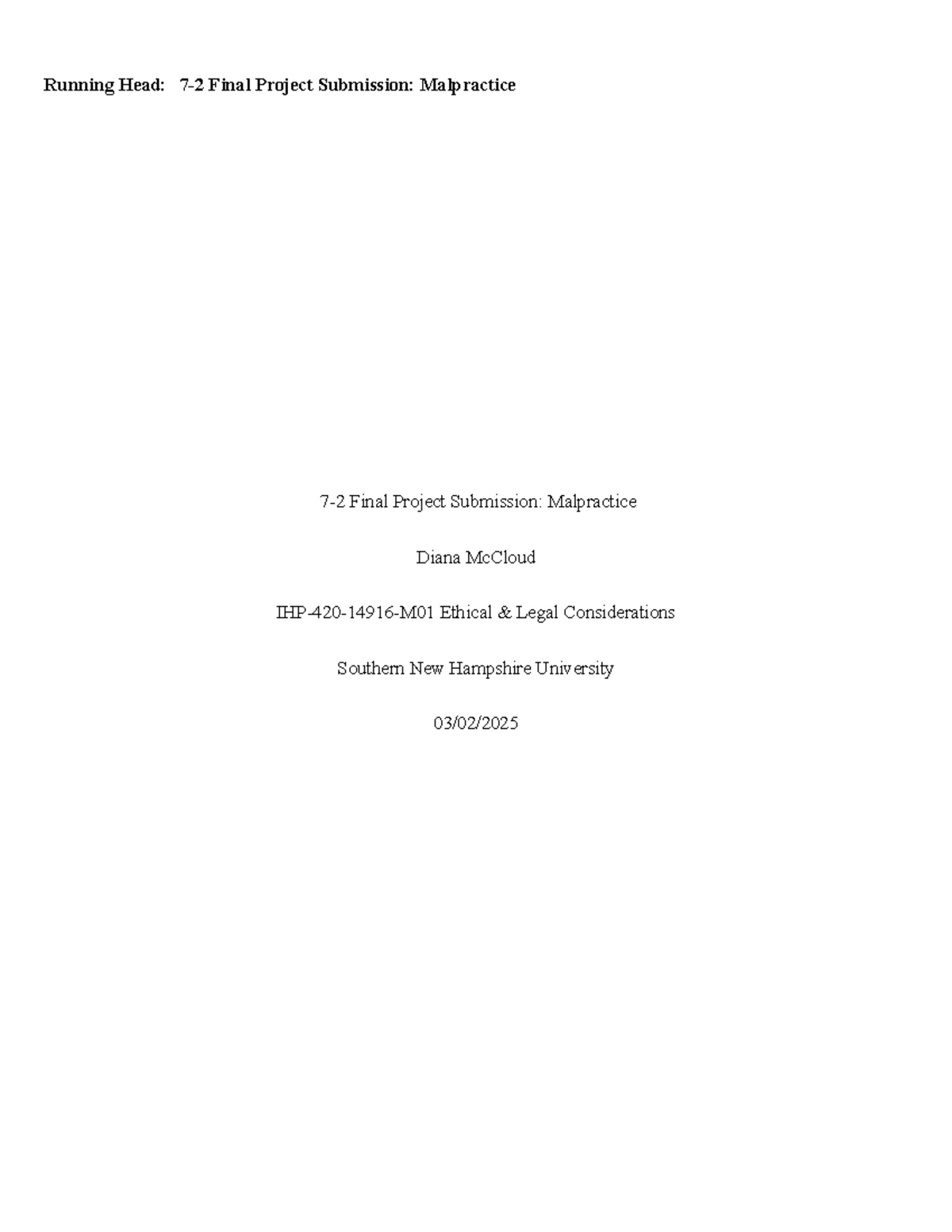 IHP 420 Final Project Milestone 1: Analysis of Malpractice Case - Studocu