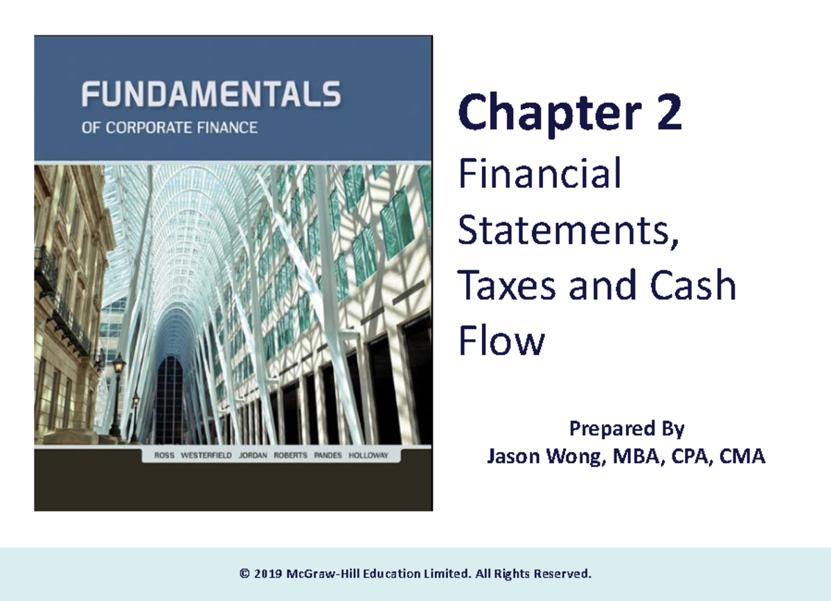 Ch02 Slides - Chapter 2 Financial Statements, Taxes and Cash Flow ...