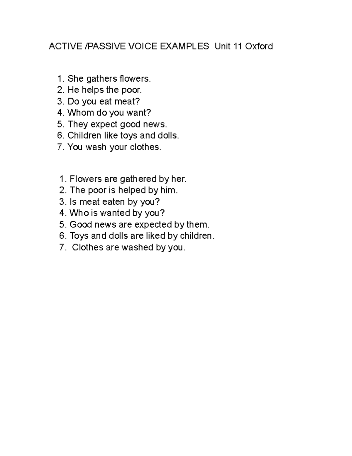 Active Passive Voice Exercise - ACTIVE /PASSIVE VOICE EXAMPLES Unit 11 ...