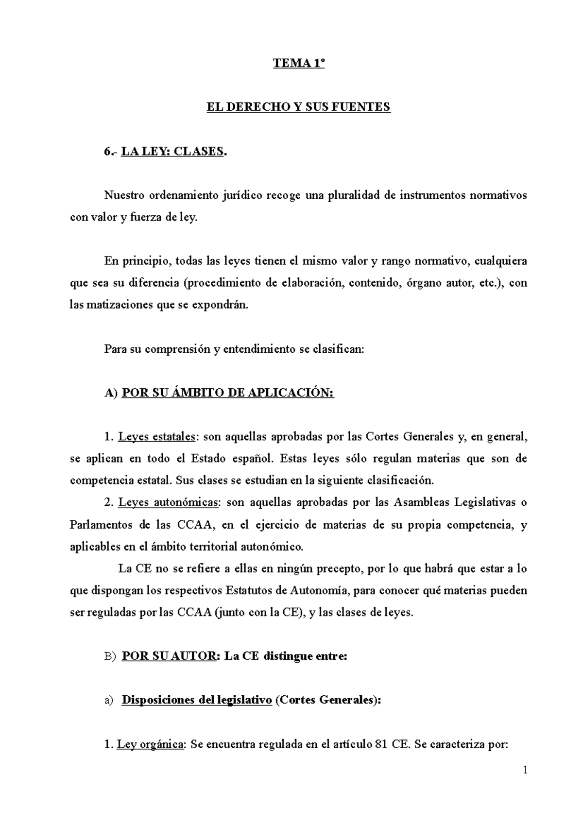 Lección 1ª Clases de leyes - TEMA 1º EL DERECHO Y SUS FUENTES 6.- LA ...