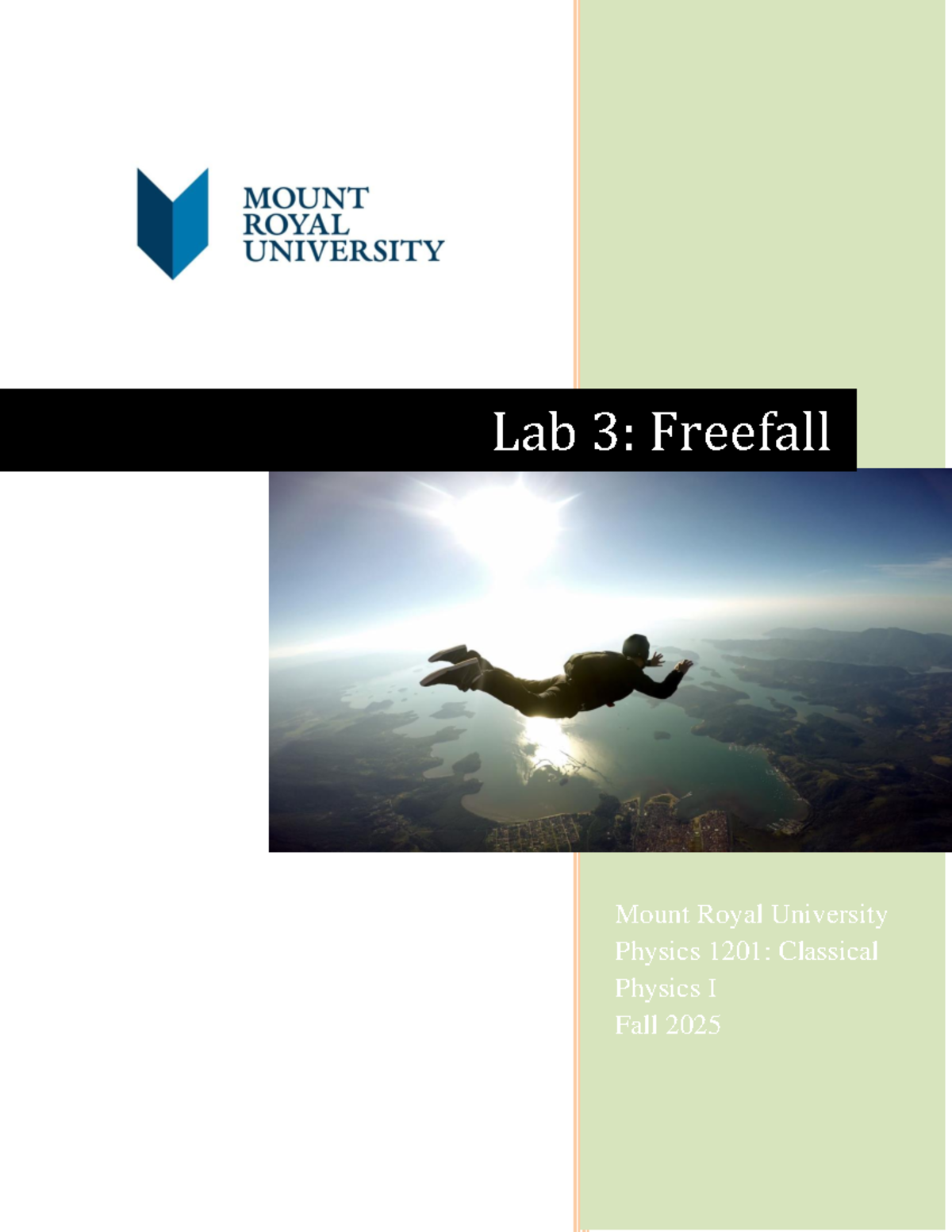 Lab 3: Freefall Motion Analysis - PHYS 1201 Classical Physics I - Studocu