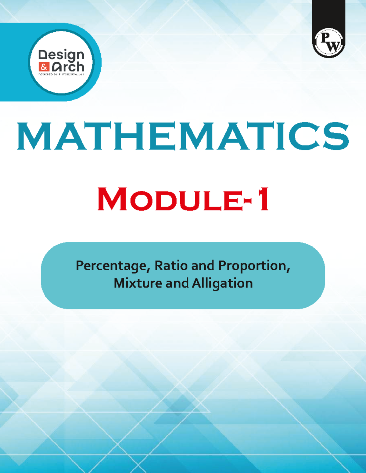 MATHEMATICS Module 1: Practice Questions on Percentage, Ratio, and ...