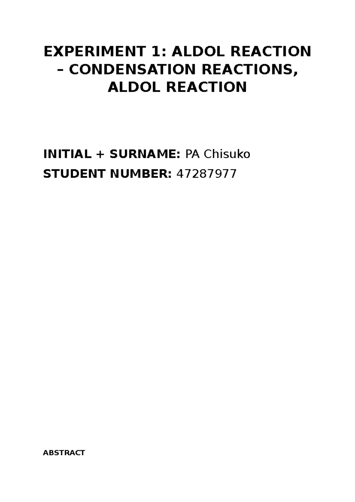 Experiment 1: Aldol Condensation Reaction - NCHE 322 - Studocu