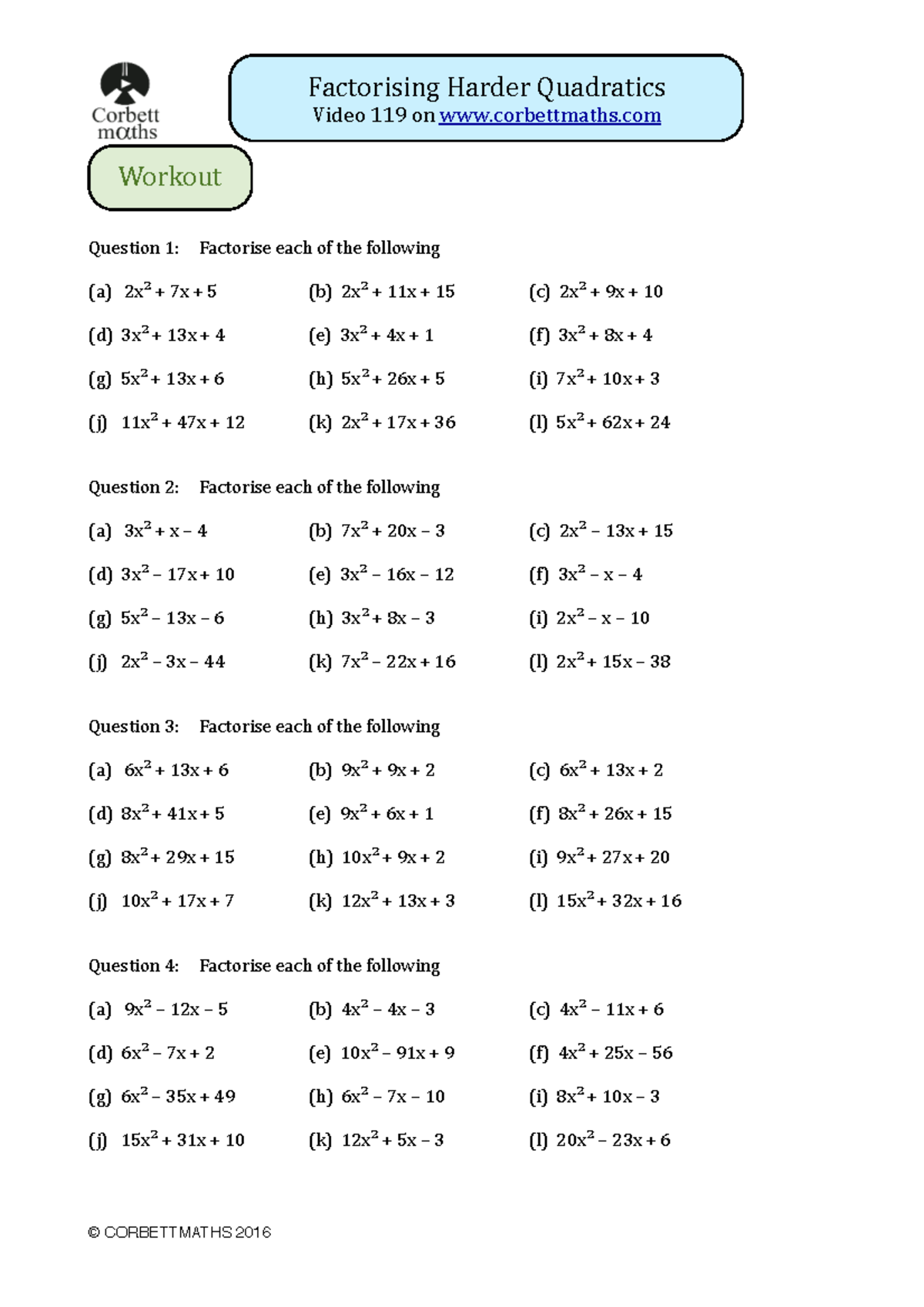 Factorising Harder Quadratics - Practice Questions (Math 119) - Studocu