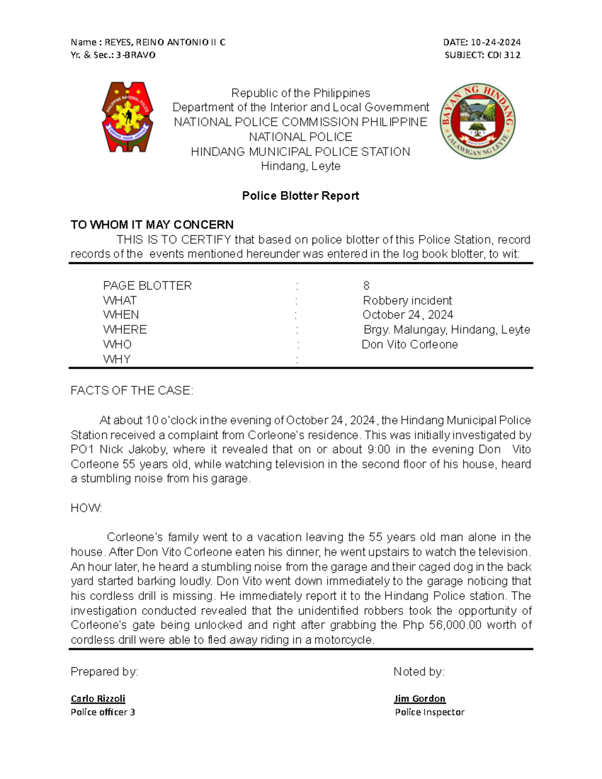 Police Blotter Report - Robbery Incident CDI 312 - Reyes - Studocu