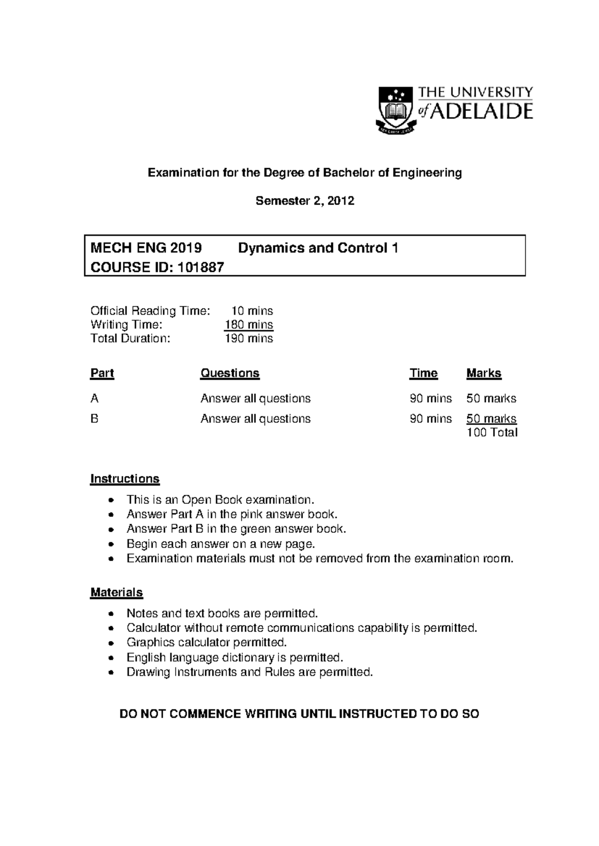 MECH ENG 2019 Final Exam 2012 - Dynamics & Control 1 Questions - Studocu